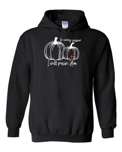 Sweatshirt Hoodie, Fall Praise Him