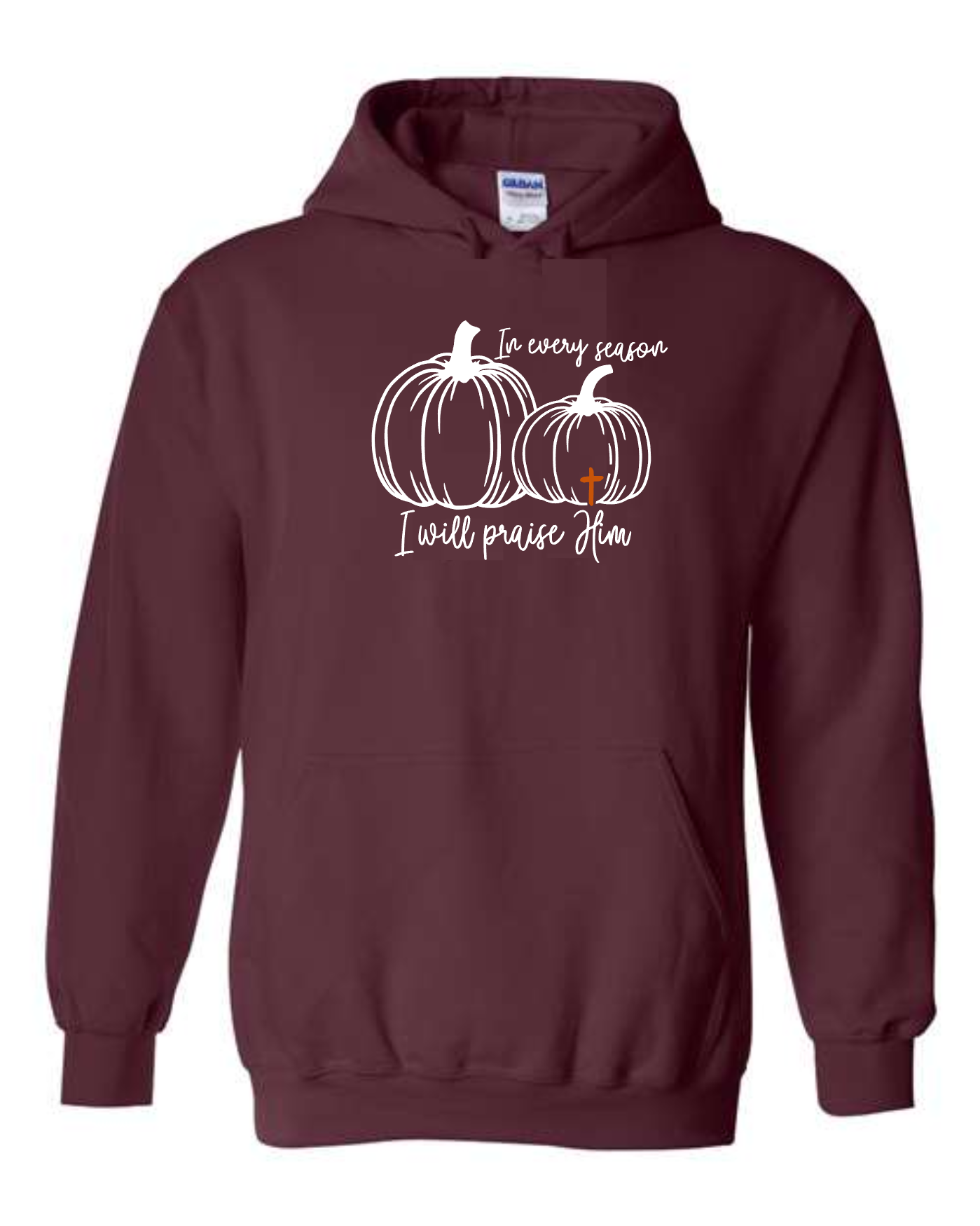 Sweatshirt Hoodie, Fall Praise Him