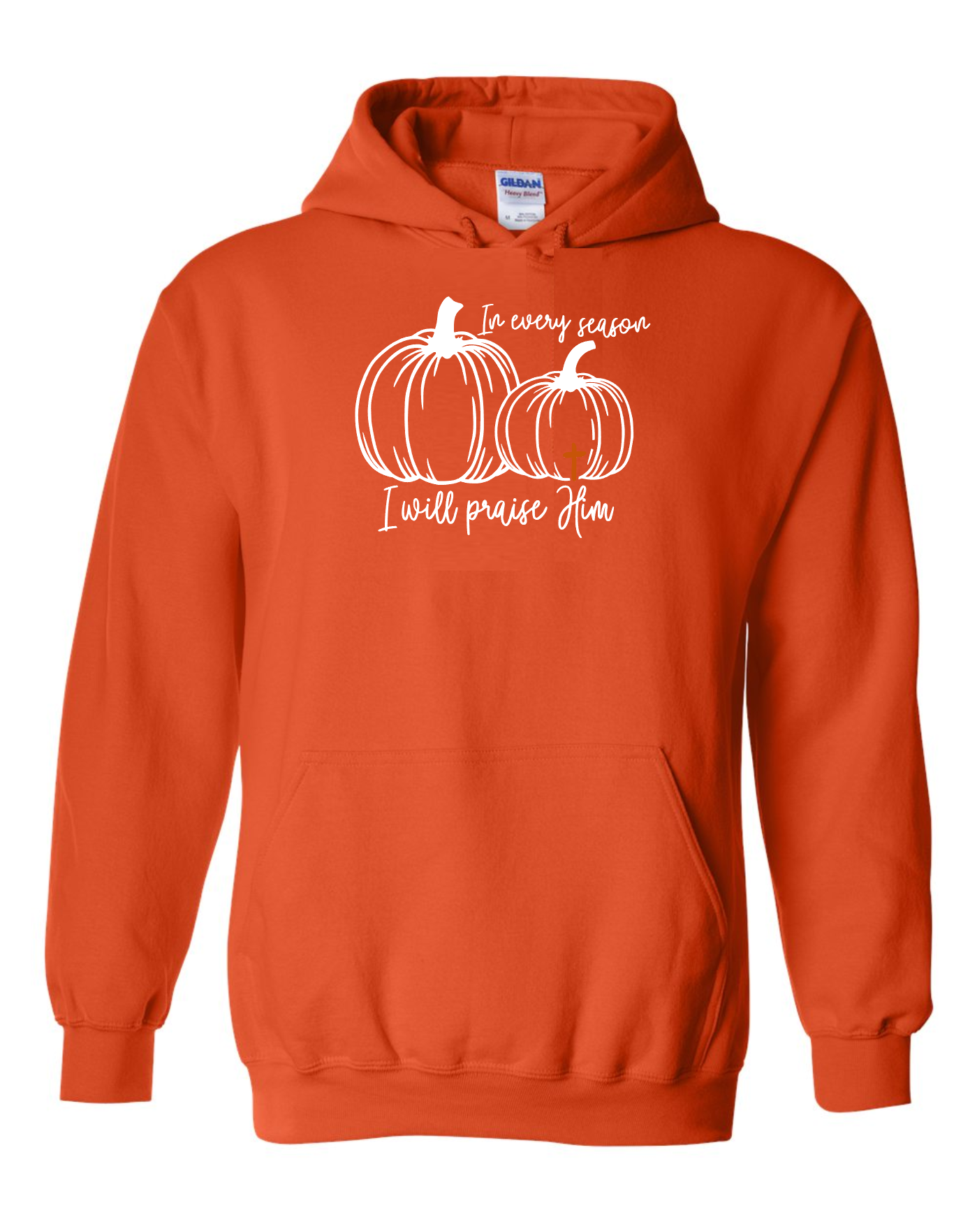 Sweatshirt Hoodie, Fall Praise Him