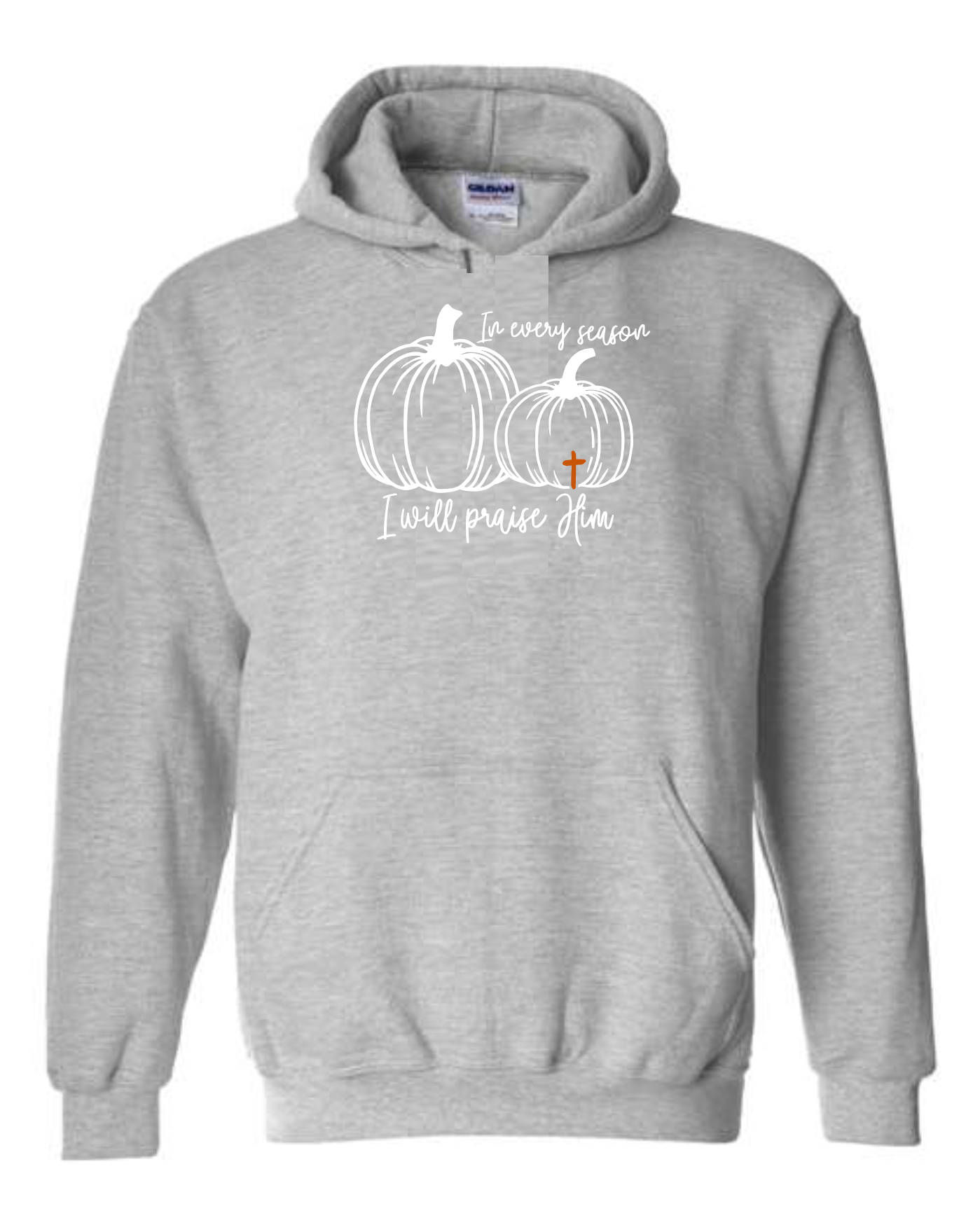 Sweatshirt Hoodie, Fall Praise Him