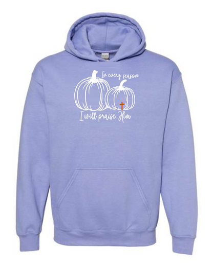 Sweatshirt Hoodie, Fall Praise Him